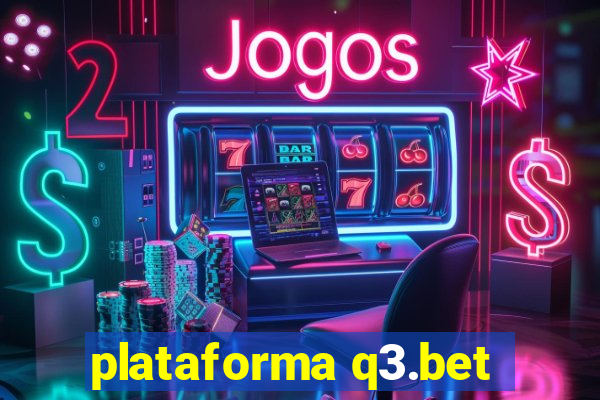 plataforma q3.bet